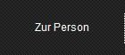 Zur Person